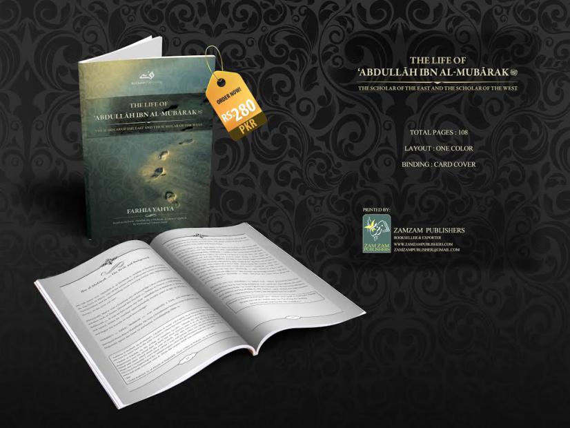 The Life of Hazrat Abdullah  Ibn Al-Mubarak