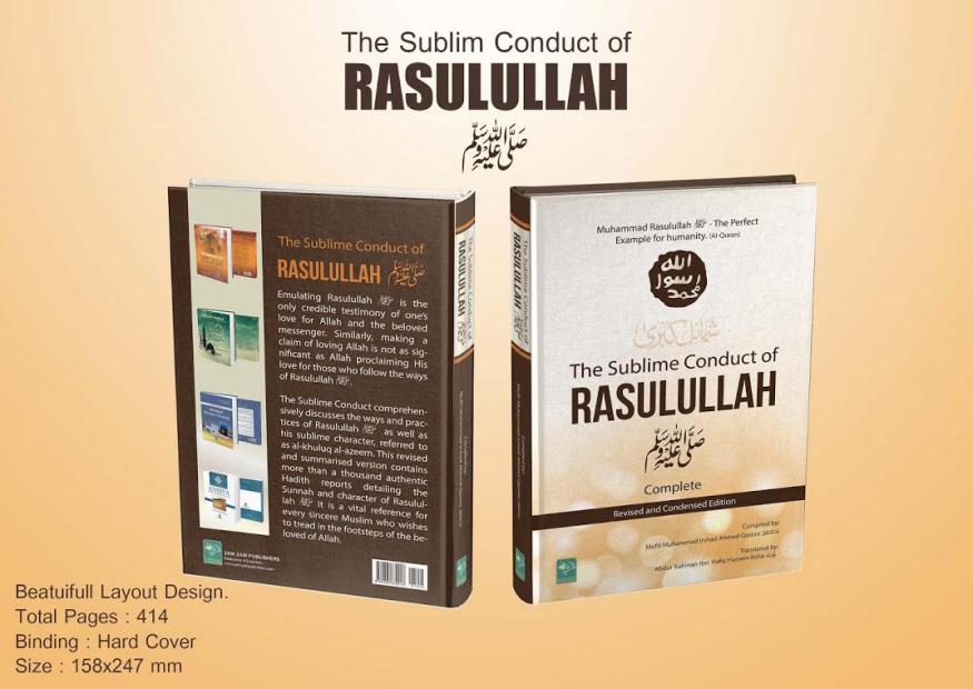 The Sublim Conduct Conduct Of Rasoolullah