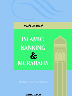 Islamic Banking & Murabaha