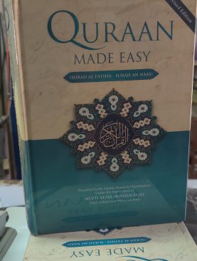 Quran Made Easy (Mufti afzal Hoosen Elias)